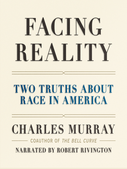 Title details for Facing Reality by Charles Murray - Available